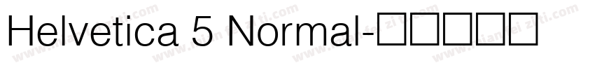 Helvetica 5 Normal字体转换